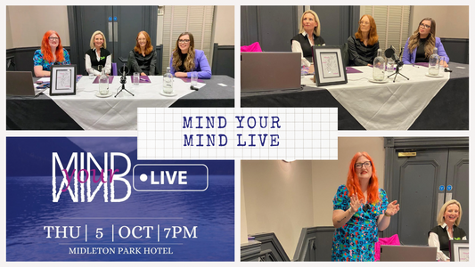 Reflecting on Mind your Mind live - October 2023